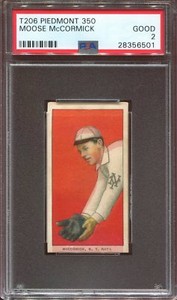 1909 T206 Moose McCormick New York Giants PSA 2 *** Extreme Red Color Shift ***