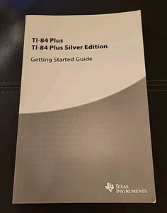 Texas Instruments TI-84 Plus & Plus Silver Getting Started Guide 2010 - Picture 1 of 3