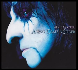 ALICE COOPER - ALONG CAME A SPIDER CD with BONUS Trax ~ SLASH ~ GOTH ROCK *NEW* - Picture 1 of 1