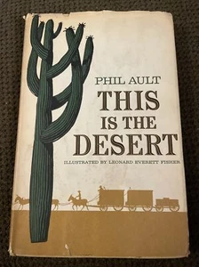 This is the Desert The Story Of America Is Aron Region Phil Ault HC/DJ 1st Ed - Picture 1 of 4