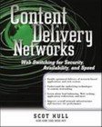Content Delivery Networks: Web Switching for Security, Availability, and Speed, 