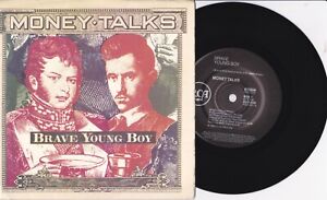 MONEY TALKS - BRAVE YOUNG BOY - 7" 45 VINYL RECORD w PICT SLV - 1990
