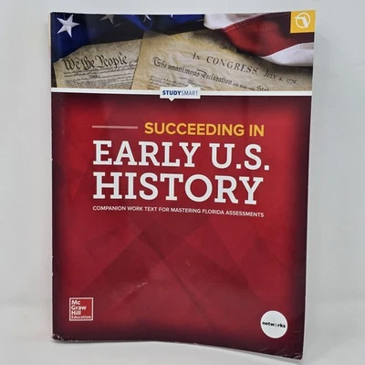 Succeeding in Early U.S. History Florida Assessments McGraw-Hill Paperback - Image 1 of 3