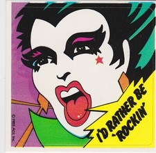 1985 ROCK STAR CONCERT CARDS FIRST SERIES STICKER I'D RATHER BE 'ROCKIN'