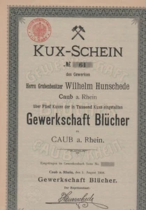 Gewerkschaft Blücher zu Caub, 5 Kuxe, 1908 - Bild 1 von 1