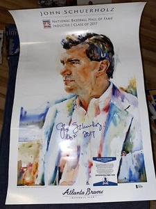 JOHN SCHUERHOLZ HOF Signed Auto Autograph SGA Atlanta Braves Poster BAS BECKETT - Picture 1 of 2