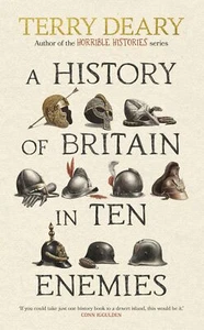 A History of Britain in Ten Enemies: The hilarious Sunday Times - Picture 1 of 1
