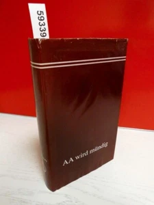 Anonyme Alkoholiker - AA wird mündig - Bild 1 von 2