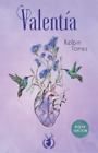 Kelbin Torres Valentía (Paperback)