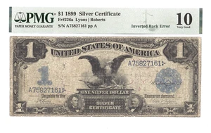 FR 226a US 1899 $1 Silver Certificate INVERTED BACK ERROR PMG 10 Lyons / Robert - Picture 1 of 2