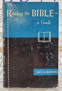 Reading The Bible A Guide, Rece & Beardslee 1956 Paperback - Picture 1 of 3