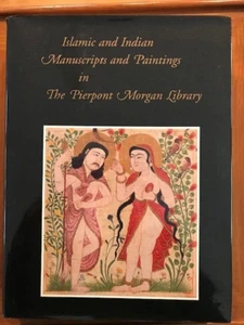 Islamic and Indian Manuscripts and Paintings in the Pierpont Morgan Library - Picture 1 of 5