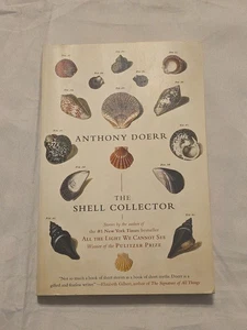 The Shell Collector: Stories - Paperback By Doerr, Anthony - GOOD - Picture 1 of 6