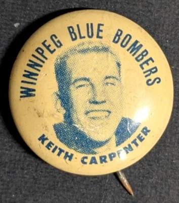 1953 Winnipeg Blue Bombers Team Issued Player Pinback Keith Carpenter  Football - Image 1 of 2