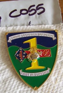 COMBAT LOGISITICS BATTALION 1 USMC CHALLENGE COIN 1ST IN SUPPORT C055 - Picture 1 of 2