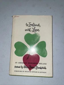 To Ireland, With Love Poems By Alice Boyd Stockdale First US Ed. Inscribed HC/DJ - Picture 1 of 6