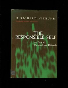 Responsible Self by Helmut Richard Niebuhr (1963, Hardcover) - Picture 1 of 1