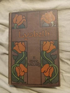 Lysbeth H. Rider Haggard 1901 1st American Edition A Tale Of The Dutch - Picture 1 of 12