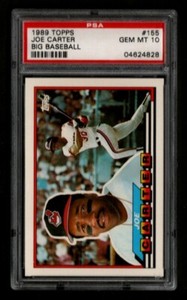 1989 Topps Big Baseball Card #155 JOE CARTER - PSA 10 - Population=1 !!!
