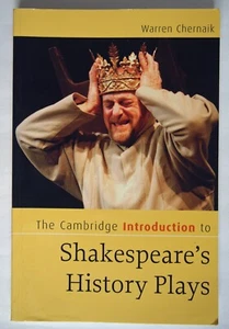CAMBRIDGE INTRO TO SHAKESPEARE'S HISTORY PLAYS / CAMBRIDGE UNI PRESS PBK 2007 - Picture 1 of 2
