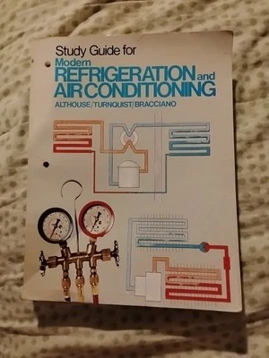 Study Guide Modern Refrigeration And Air Conditioning By Althouse Turnauist Brac - Image 1 of 4