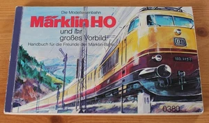 Die Märklin Bahn HO und Ihr großes Vorbild - Handbuch 0380 TA1275 kl - Bild 1 von 5