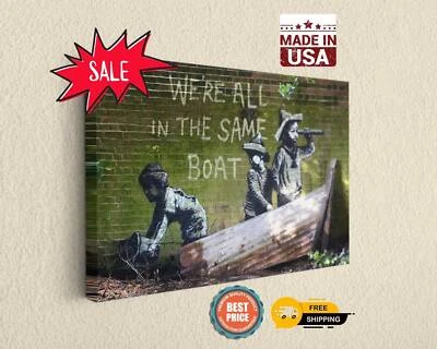 Arte de parede de lona Banksy Were All In The Same Boat - Decoração exclusiva para casa - Imagem 1 de 4