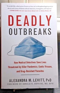 Deadly Outbreaks: How Medical Detectives Save Lives - Picture 1 of 4