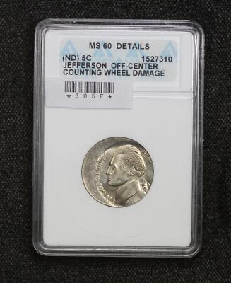 Jefferson Nickel Off-Center Counting Wheel Damage ANACS MS-60 Details 305F - Image 1 of 4