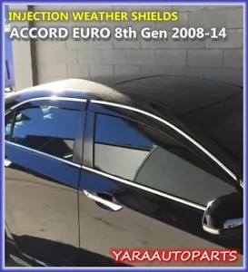Injection Weather Shields Window Visors for Honda Accord Euro 8th Gen 2008-2014 - Picture 1 of 12