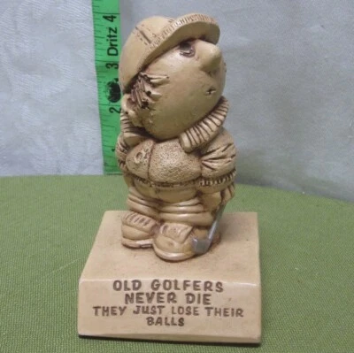 OLD GOLFERS NEVER DIE novelty Silli-Sculpt statue 1976 golf gift Just Lose Balls - Image 1 of 3