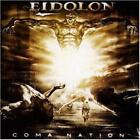 Eidolon - Coma Nation CD #9432