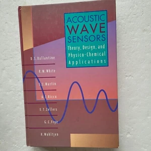 Acoustic Wave Sensors: Theory, Design and Physico-Chemical Applicati - VERY GOOD - Picture 1 of 6
