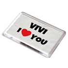 FRIDGE MAGNET - Vivi - I Love You - Name Gift