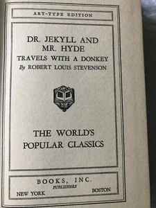 Dr. Jekyll And Mr. Hyde; Travels With A Donkey The World's Popular Classics  - Picture 1 of 3