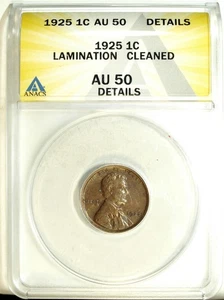 1925 P ANAC's AU 50 Lamination Lincoln Cent Error ☆☆ Cleaned  ☆☆ 330 - Picture 1 of 2