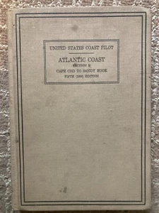 United States Coast Pilot Atlantic Coast: Section B Cape Cod To Sandy Hook 1950 - Bild 1 von 3