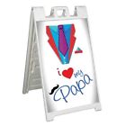 I LOVE MY PAPA Signicade 24x36 Aframe Sidewalk Sign Banner Decal FATHERS DAD