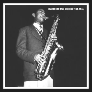 DON BYAS - MOSAIC: CLASSIC DON BYAS SESSIONS 1944-1946 CD BOX SET [BRAND NEW] - Picture 1 of 1