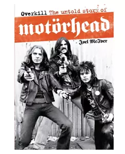 Overkill : The Untold Story of Motörhead by Joel McIver (2011, Paperback) - Foto 1 di 1