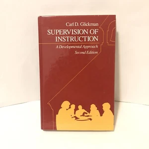 Supervision Of Instruction by Carl D. Glickman Second Edition - Picture 1 of 5
