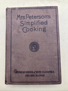 Mrs Peterson’s Simplified Cooking 1924 Anna Peterson - Bild 1 von 4
