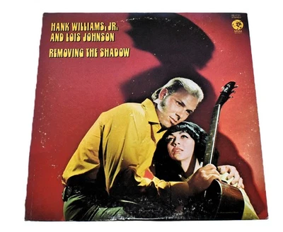 Hank Williams JR & Lois Johnson Removing The Shadow 1967 MGM SE-47721 VG++ - Image 1 of 3