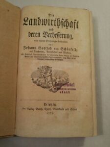 Die Landwirthschaft und deren Verbesserung- Erstausgabe Schönfeld, Johann Gottlo