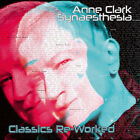 Anne Clark - Synaesthesia - Anne Clark Classics Reworked [New Vinyl LP] Colored