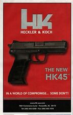 2007 Heckler & Koch HK-45 Pistol Original Color Ad 