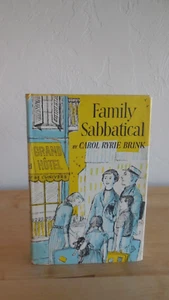Family Sabbatical by Carol Ryrie Brink, 1956, 1st/1st, HC/DJ - Picture 1 of 6