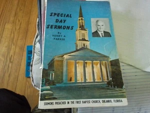 1966 Rare PB!Special Day Sermons-Henry A. Parker- First Baptist... - Picture 1 of 5