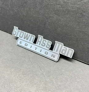 Grown Ass Man CustomCar Badge Engraved Acrylic Fender Car Emblem Multicolor Logo - Picture 1 of 7