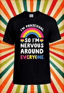 I`m Pansexual So I Nervous Around Men Women Unisex Baseball T Shirt Top 2875 - Bild 1 von 7